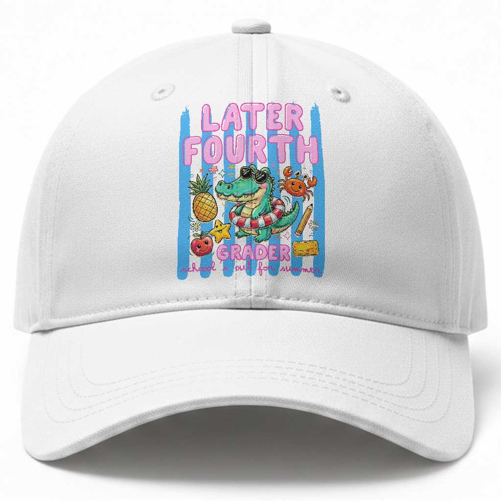 Later Fourth Grader School's Out For Summer Baseball Cap Last Day Of School Later Gator Alligator