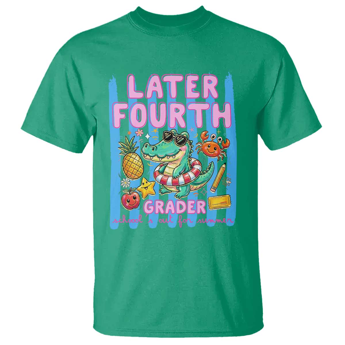 Later Fourth Grader School's Out For Summer T Shirt Last Day Of School Later Gator Alligator