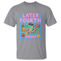 Later Fourth Grader School's Out For Summer T Shirt Last Day Of School Later Gator Alligator