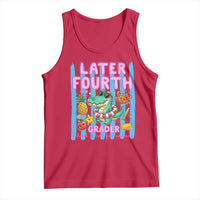 Later Fourth Grader School's Out For Summer Tank Top Last Day Of School Later Gator Alligator