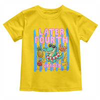 Later Fourth Grader School's Out For Summer Toddler T Shirt Last Day Of School Later Gator Alligator