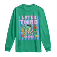 Later Third Grader School's Out For Summer Long Sleeve Shirt Last Day Of School Later Gator Alligator