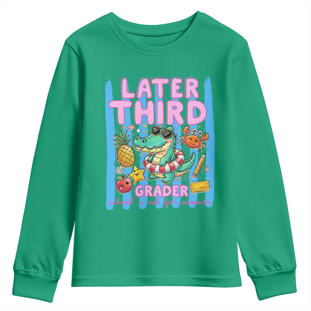 Later Third Grader School's Out For Summer Youth Sweatshirt Last Day Of School Later Gator Alligator