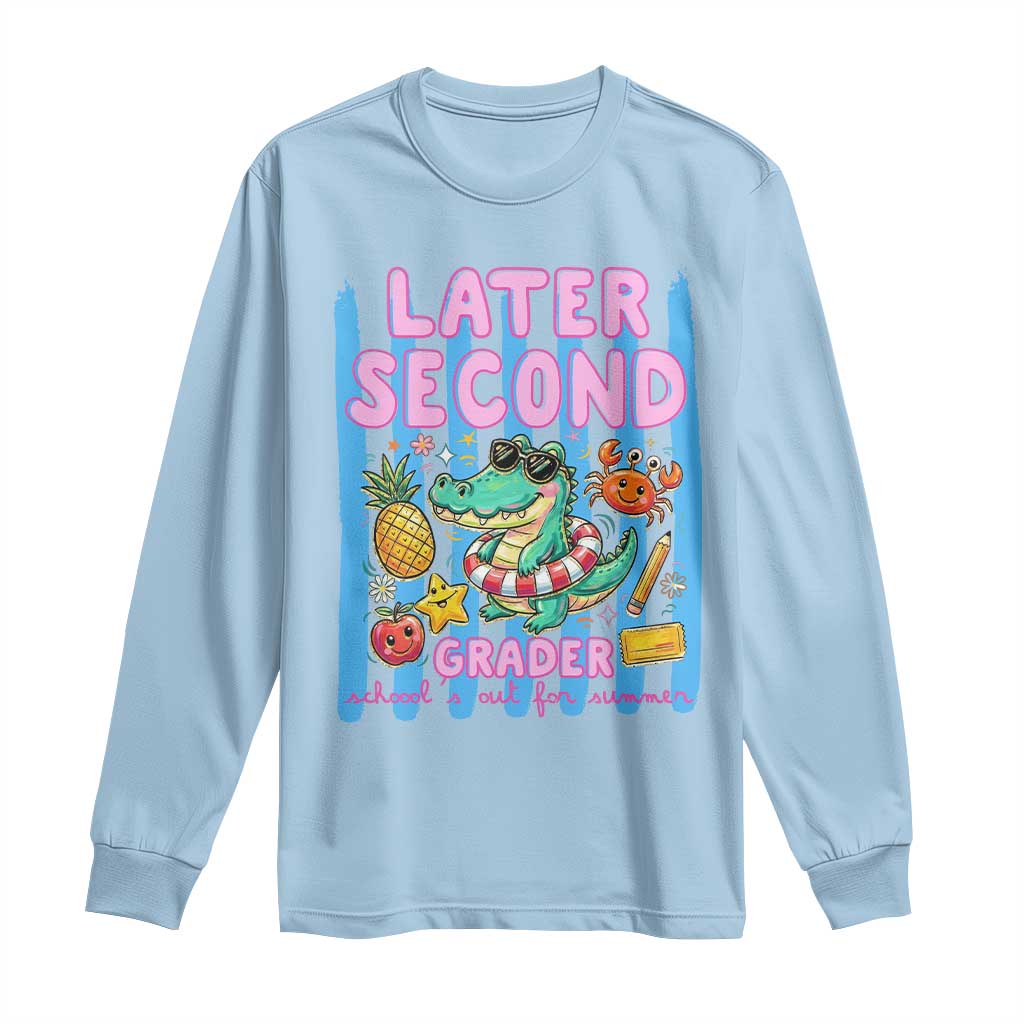 Later Second Grader School's Out For Summer Long Sleeve Shirt Last Day Of School Later Gator Alligator
