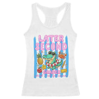Later Second Grader School's Out For Summer Racerback Tank Top Last Day Of School Later Gator Alligator