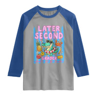 Later Second Grader School's Out For Summer Raglan Shirt Last Day Of School Later Gator Alligator