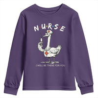 Funny Goose Nurse Youth Sweatshirt I Will Be There For You Nursing Lovers Humor - Wonder Print Shop