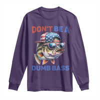 Dont Be A Dumb Bass Long Sleeve Shirt Funny Patriotic Bass Fishing USA Flag Lover - Wonder Print Shop