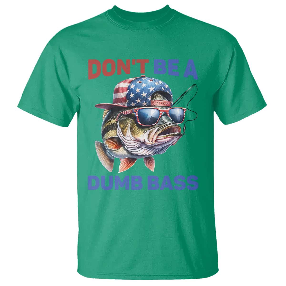 Dont Be A Dumb Bass T Shirt Funny Patriotic Bass Fishing USA Flag Lover - Wonder Print Shop