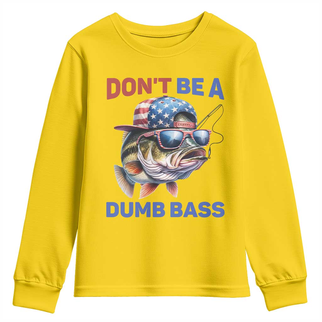 Dont Be A Dumb Bass Youth Sweatshirt Funny Patriotic Bass Fishing USA Flag Lover - Wonder Print Shop