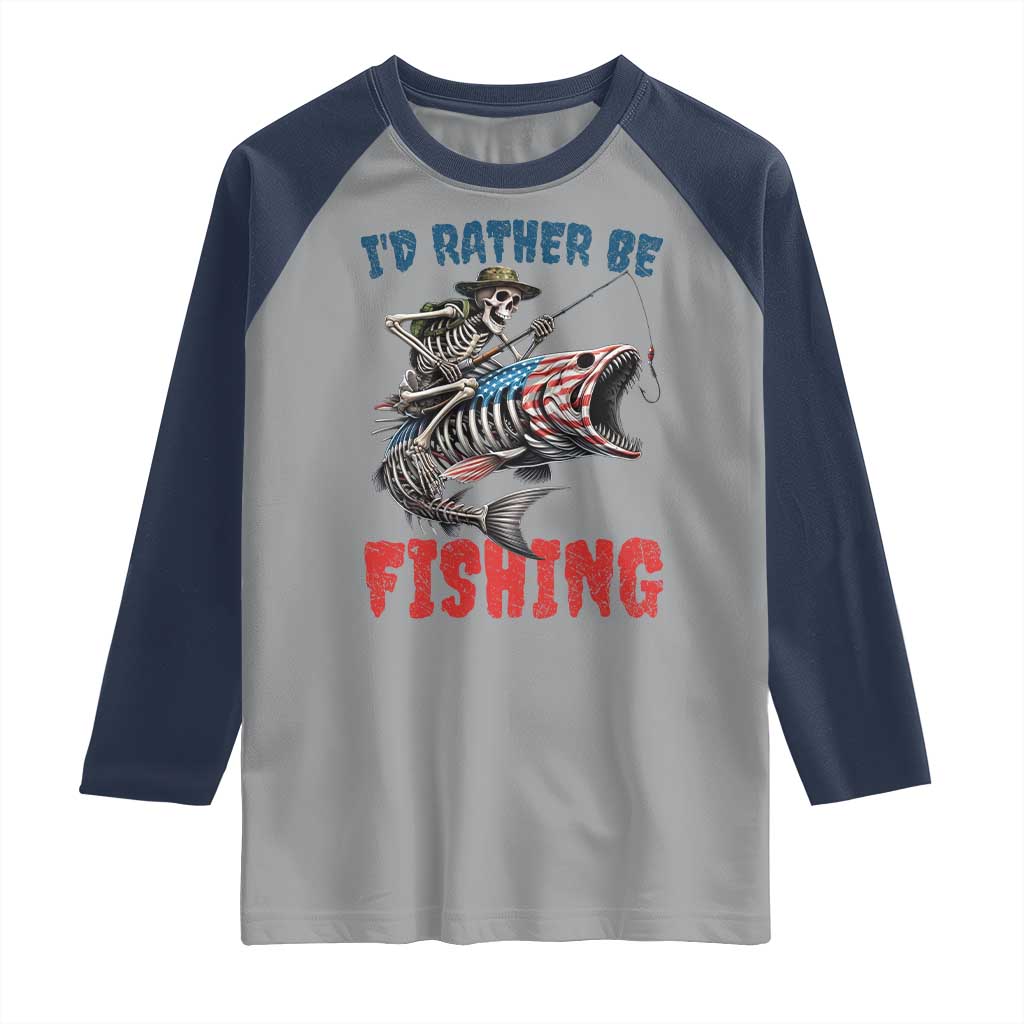Funny Skeleton Fish Raglan Shirt Id Rather Be Fishing Bass Fisherman Halloween - Wonder Print Shop