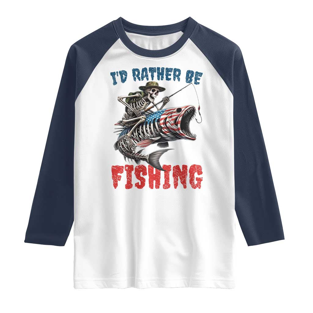 Funny Skeleton Fish Raglan Shirt Id Rather Be Fishing Bass Fisherman Halloween - Wonder Print Shop
