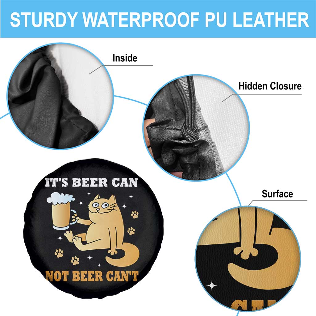 Funny Cat Drinking Beer Spare Tire Cover It Is Beer Can Not Beer Can Not Kitty Lovers - Wonder Print Shop