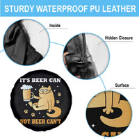 Funny Cat Drinking Beer Spare Tire Cover It Is Beer Can Not Beer Can Not Kitty Lovers - Wonder Print Shop