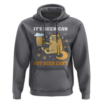 Funny Cat Drinking Beer Hoodie It Is Beer Can Not Beer Can Not Kitty Lovers - Wonder Print Shop