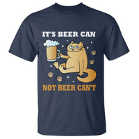 Funny Cat Drinking Beer T Shirt It Is Beer Can Not Beer Can Not Kitty Lovers - Wonder Print Shop
