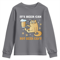 Funny Cat Drinking Beer Youth Sweatshirt It Is Beer Can Not Beer Can Not Kitty Lovers - Wonder Print Shop