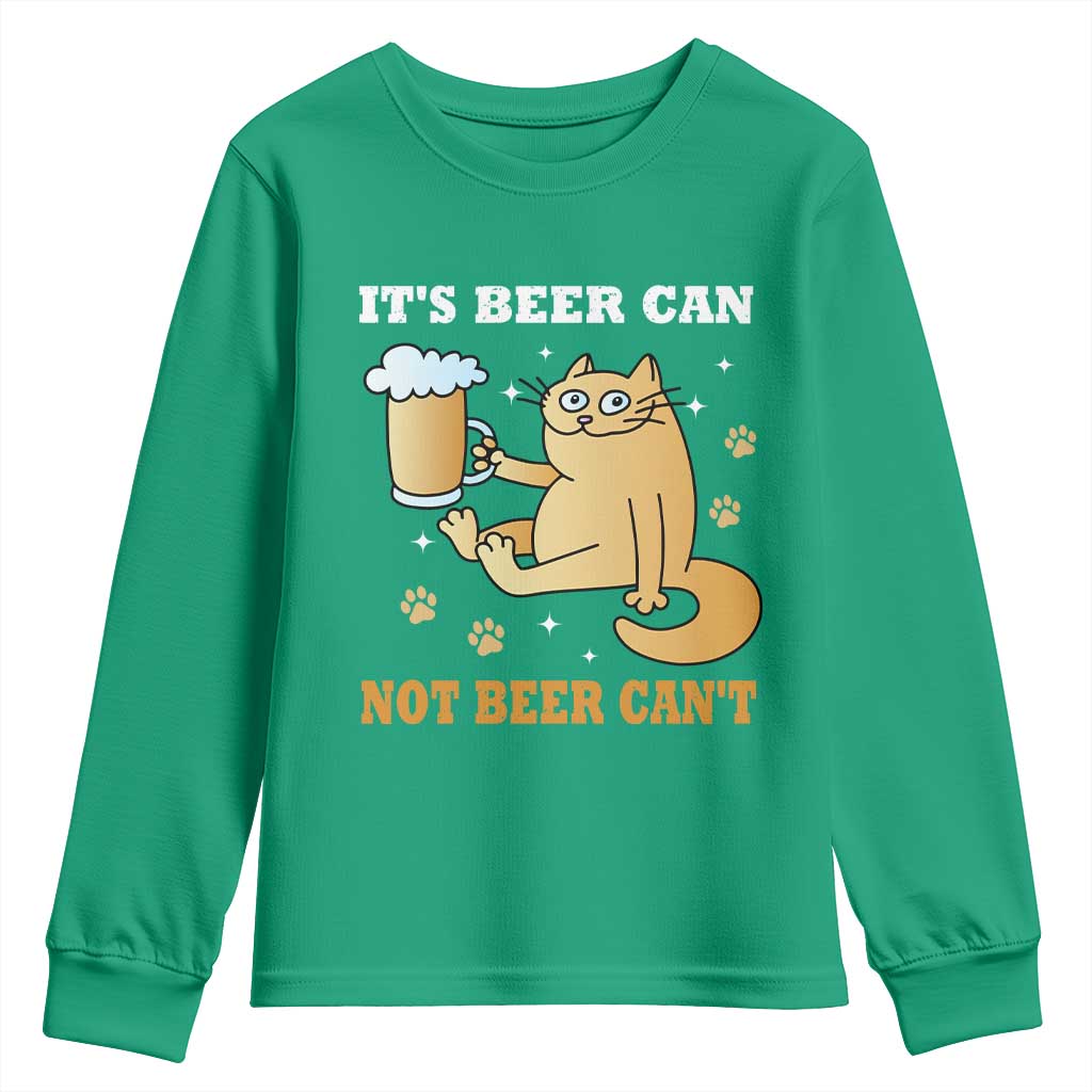 Funny Cat Drinking Beer Youth Sweatshirt It Is Beer Can Not Beer Can Not Kitty Lovers - Wonder Print Shop