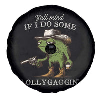 Y'all Mind If I Do Some Lollygaggin Spare Tire Cover Funny Cowboy Frog Western Animal Meme - Wonder Print Shop