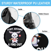 Fluff Around And Find Out Spare Tire Cover Funny Bunny Rabbit Meme - Wonder Print Shop