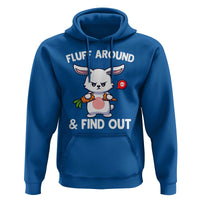 Fluff Around And Find Out Hoodie Funny Bunny Rabbit Meme - Wonder Print Shop