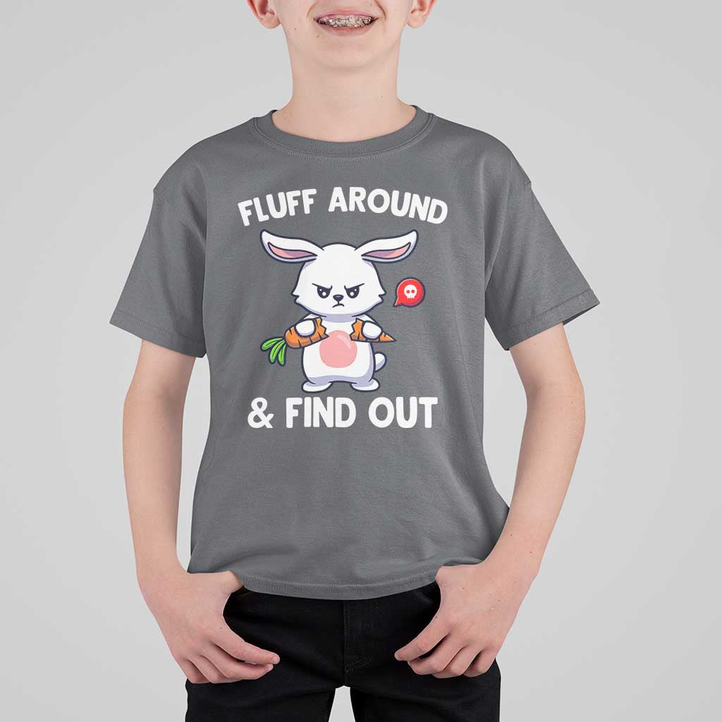 Fluff Around And Find Out T Shirt For Kid Funny Bunny Rabbit Meme - Wonder Print Shop