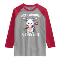 Fluff Around And Find Out Raglan Shirt Funny Bunny Rabbit Meme - Wonder Print Shop