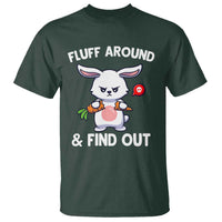 Fluff Around And Find Out T Shirt Funny Bunny Rabbit Meme - Wonder Print Shop