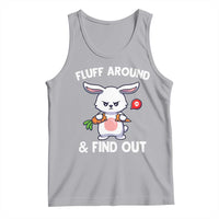 Fluff Around And Find Out Tank Top Funny Bunny Rabbit Meme - Wonder Print Shop