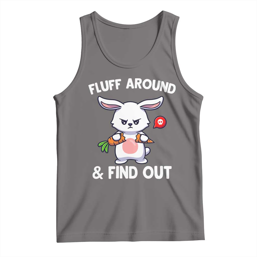 Fluff Around And Find Out Tank Top Funny Bunny Rabbit Meme - Wonder Print Shop
