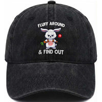 Fluff Around And Find Out Washed Cotton Baseball Cap Funny Bunny Rabbit Meme