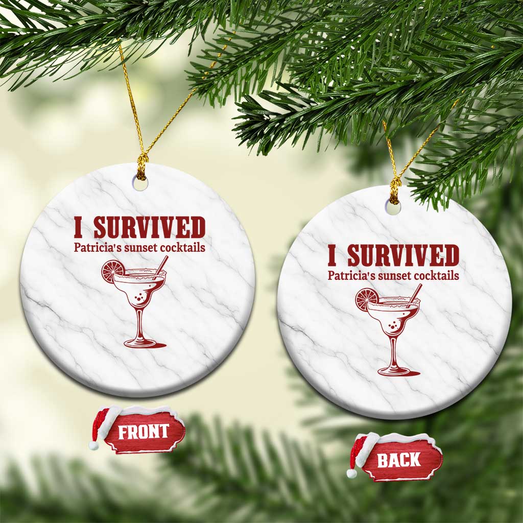 I Survived Patricia's Sunset Cocktails Ceramic Ornament Vintage 90s Trendy TV Show Movie