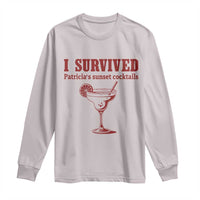 I Survived Patricia's Sunset Cocktails Long Sleeve Shirt Vintage 90s Trendy TV Show Movie