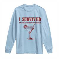 I Survived Patricia's Sunset Cocktails Long Sleeve Shirt Vintage 90s Trendy TV Show Movie