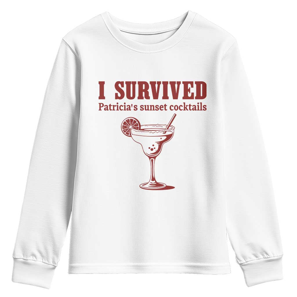 I Survived Patricia's Sunset Cocktails Youth Sweatshirt Vintage 90s Trendy TV Show Movie