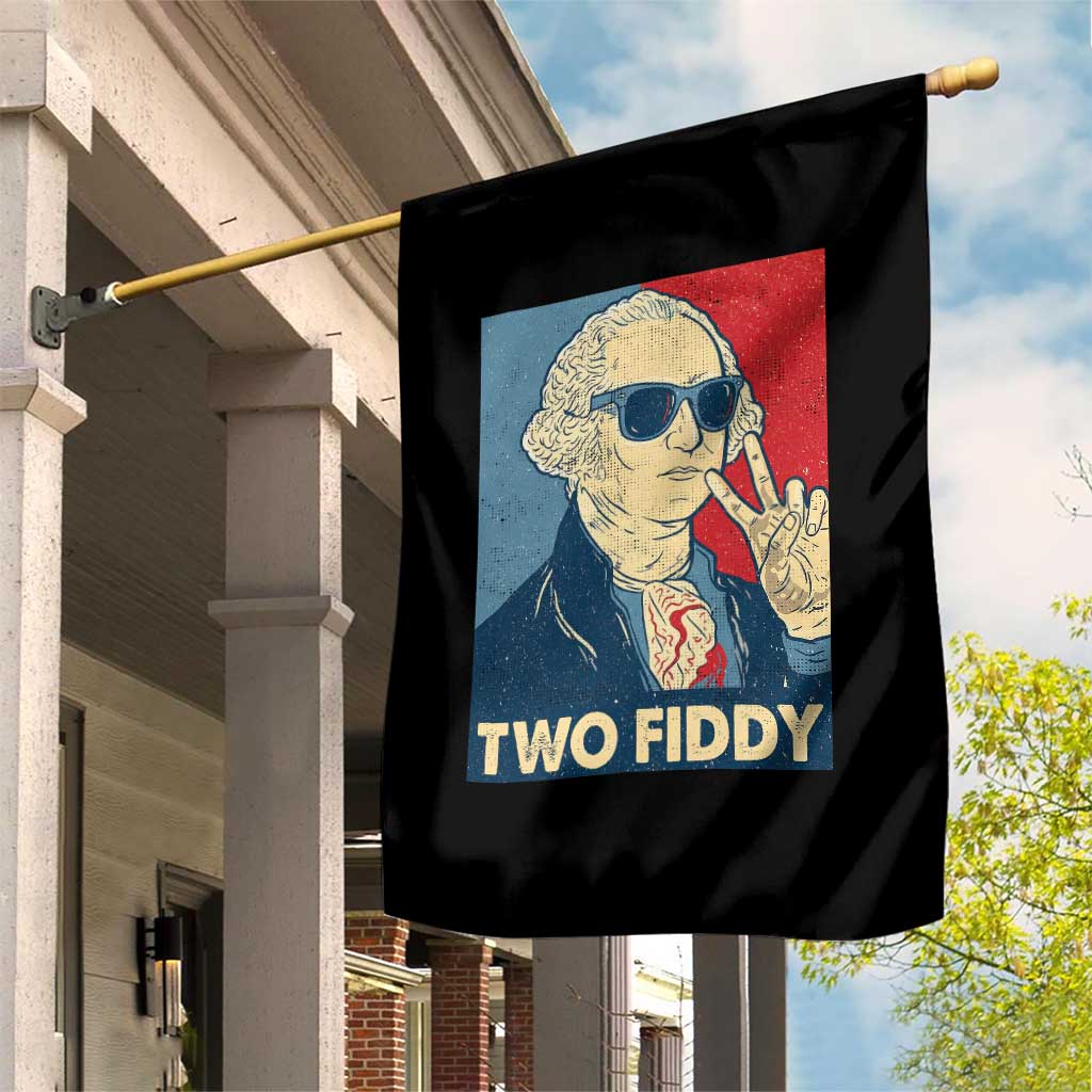 Two Fiddy George Washington 250th Anniversary Garden Flag Funny 4th of July