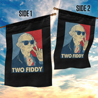 Two Fiddy George Washington 250th Anniversary Garden Flag Funny 4th of July