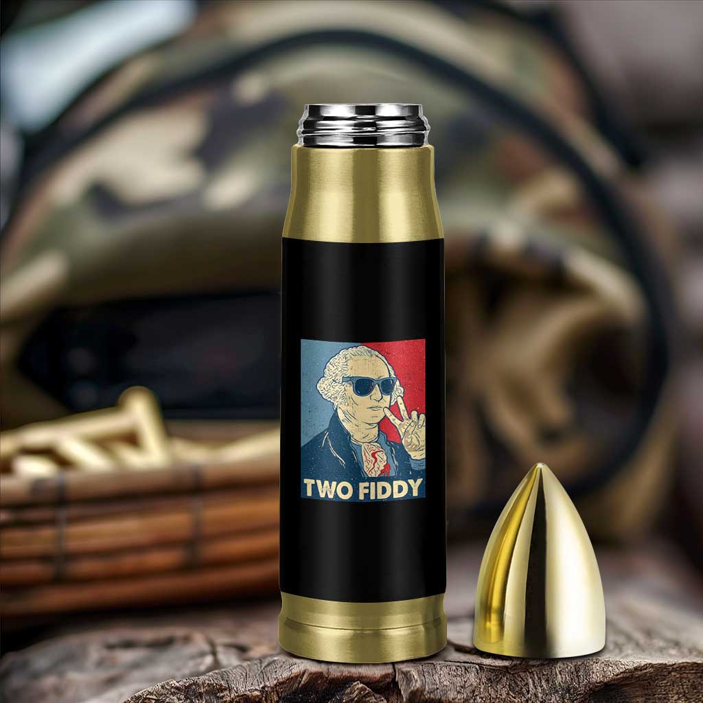 Two Fiddy George Washington 250th Anniversary Bullet Tumbler Funny 4th of July