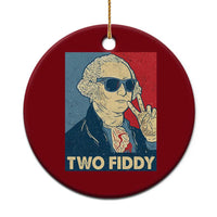Two Fiddy George Washington 250th Anniversary Ceramic Ornament Funny 4th of July