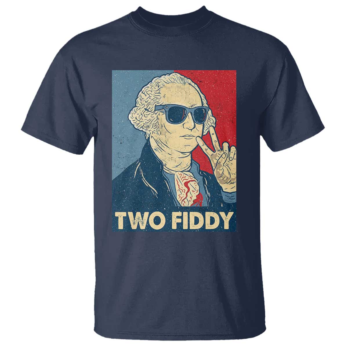 Two Fiddy George Washington 250th Anniversary T Shirt Funny 4th of July