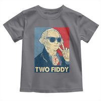 Two Fiddy George Washington 250th Anniversary Toddler T Shirt Funny 4th of July