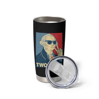 Two Fiddy George Washington 250th Anniversary Tumbler Cup Funny 4th of July