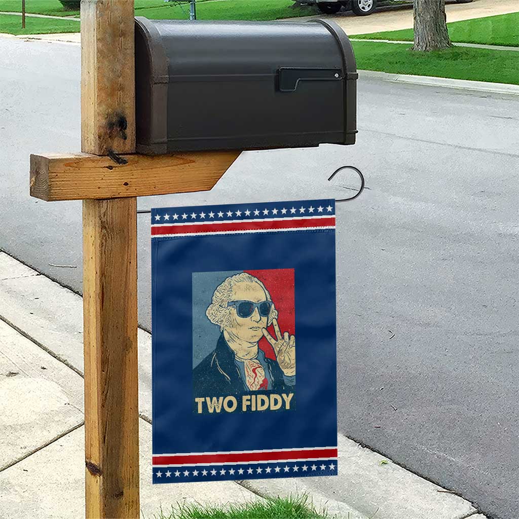 Two Fiddy George Washington 250th Anniversary Patriotic Garden Flag Funny 4th of July