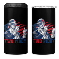 Two Fiddy 250th Anniversary 4 in 1 Can Cooler Tumbler Funny George Washington 4th of July