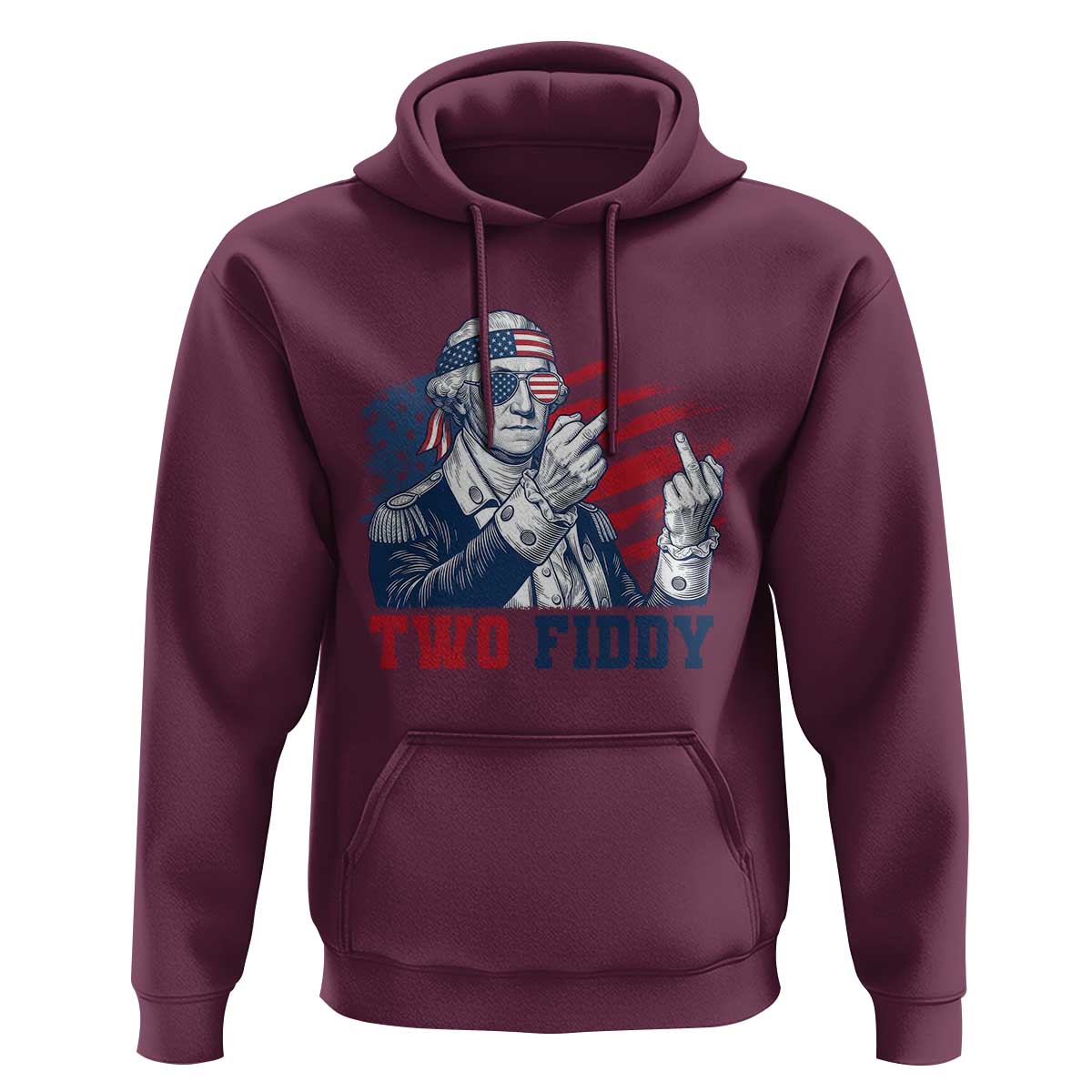 Two Fiddy 250th Anniversary Hoodie Funny George Washington 4th of July