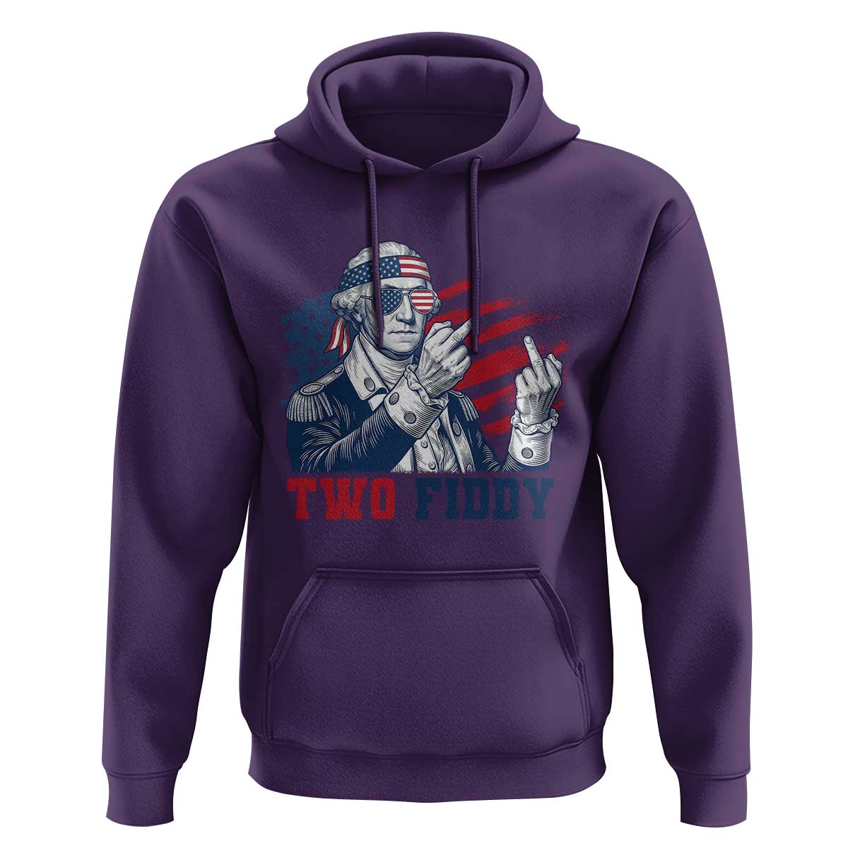 Two Fiddy 250th Anniversary Hoodie Funny George Washington 4th of July