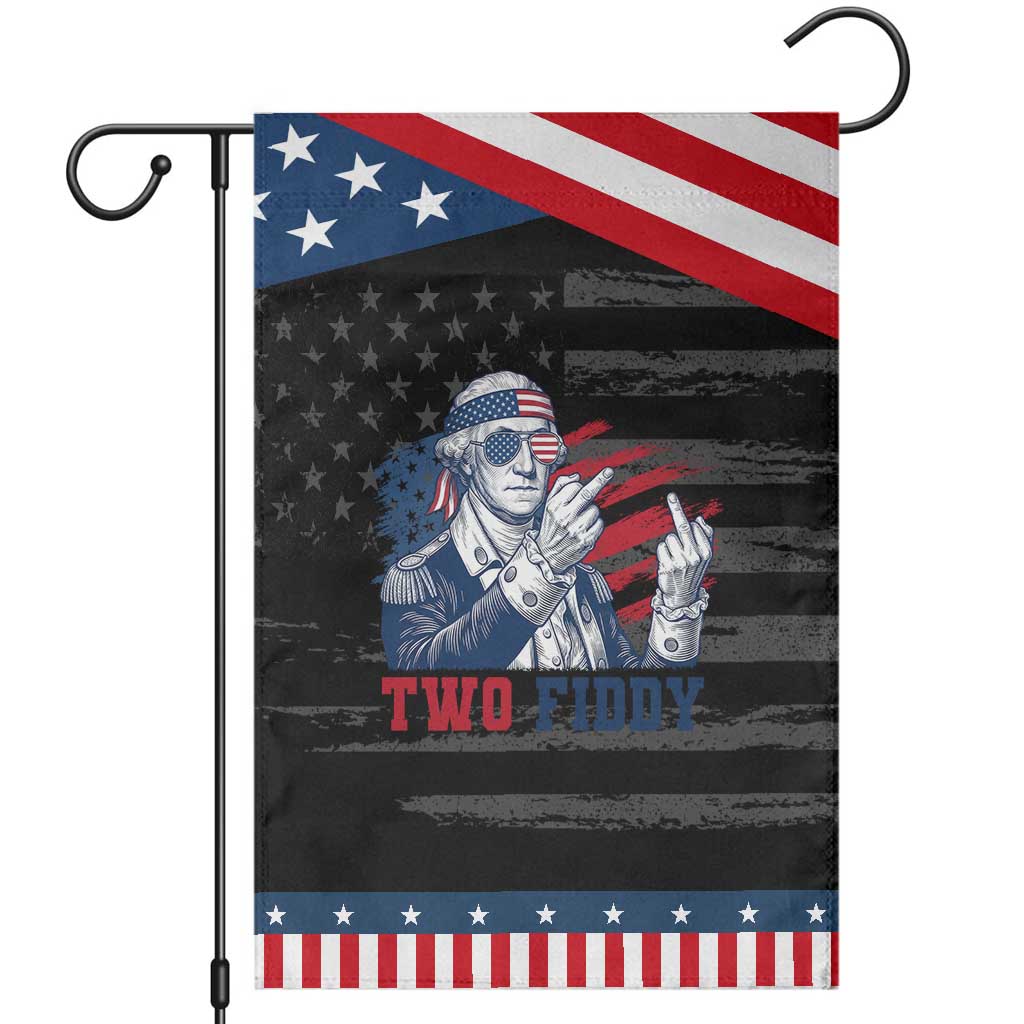 Two Fiddy 250th Anniversary Patriotic Garden Flag Funny George Washington 4th of July