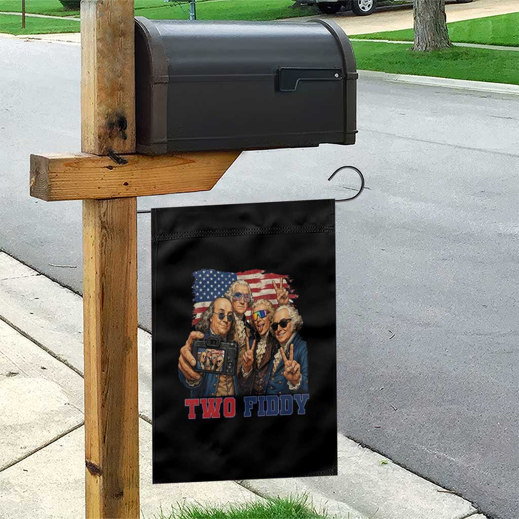 Two Fiddy 250th Anniversary Garden Flag Funny Founding Father 4th of July