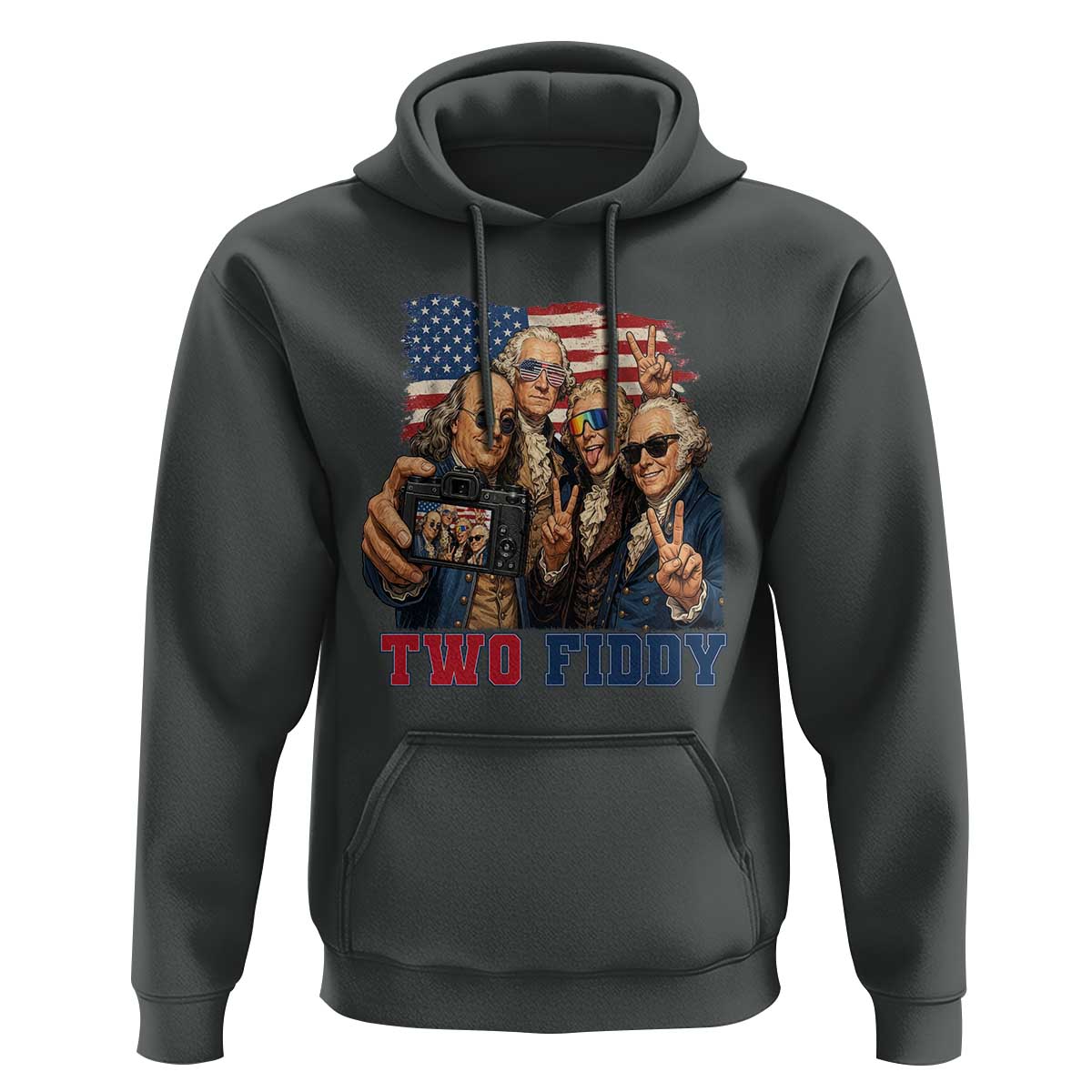 Two Fiddy 250th Anniversary Hoodie Funny Founding Father 4th of July