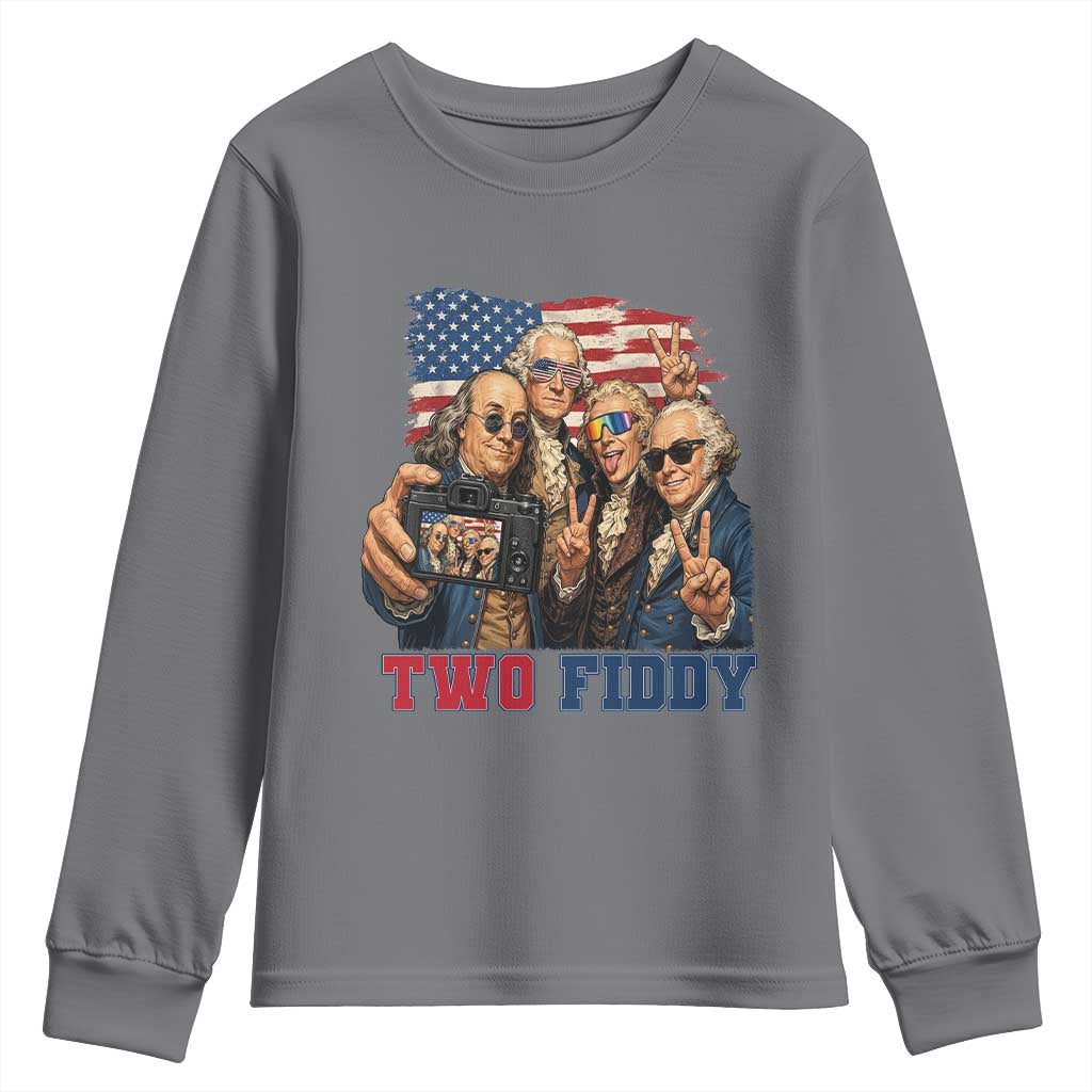 Two Fiddy 250th Anniversary Youth Sweatshirt Funny Founding Father 4th of July